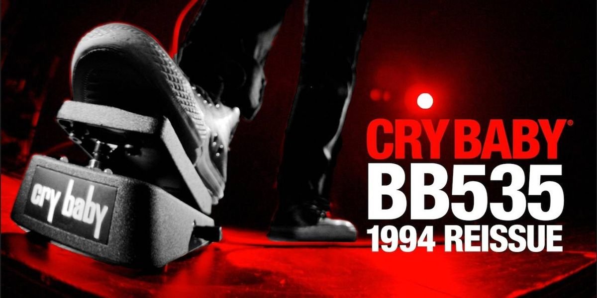 Cry Baby BB535 Reissue Wah: Dunlop Revives â90s Classic Multi-Wah